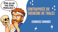 contraposée du théorème de Thalès